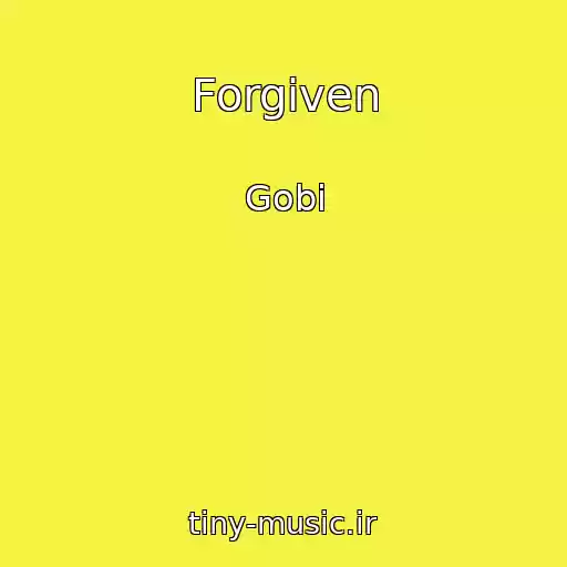 کاور آهنگ Forgiven از Gobi