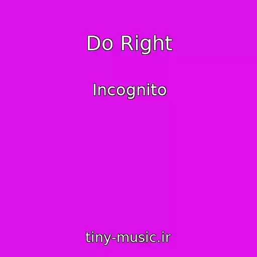 کاور آهنگ Do Right از Incognito