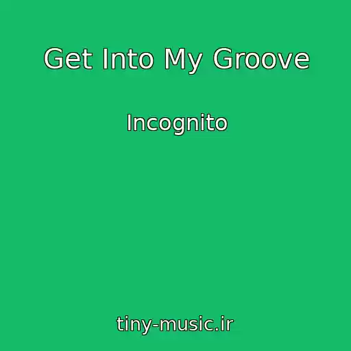 کاور آهنگ Get Into My Groove از Incognito