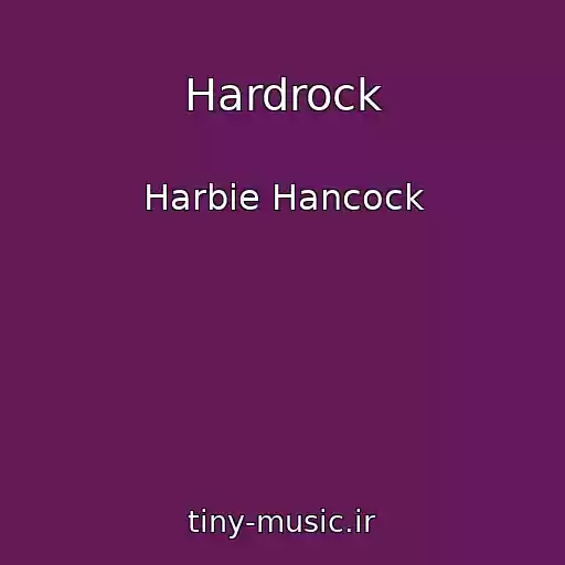 کاور آهنگ Hardrock از Harbie Hancock