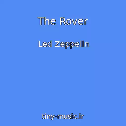 کاور آهنگ The Rover از Led Zeppelin