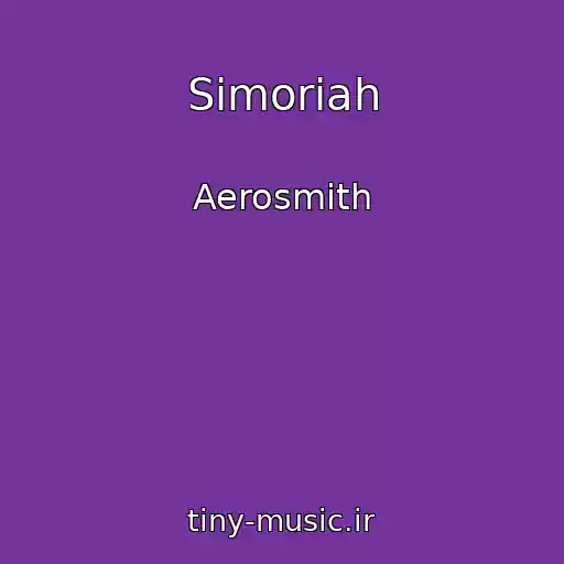 کاور آهنگ Simoriah از Aerosmith