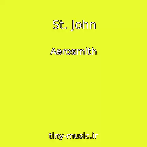 کاور آهنگ St. John از Aerosmith