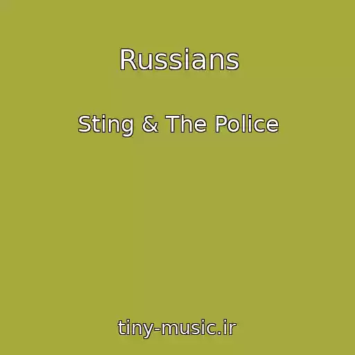 کاور آهنگ Russians از Sting & The Police