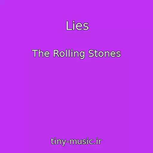 کاور آهنگ Lies از The Rolling Stones