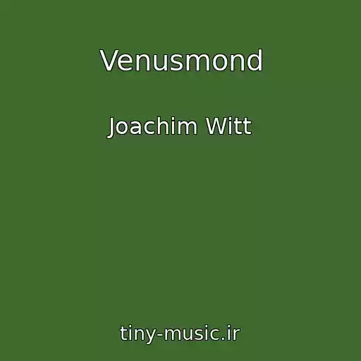 کاور آهنگ Venusmond از Joachim Witt