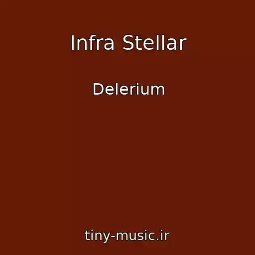 کاور آهنگ Infra Stellar از Delerium