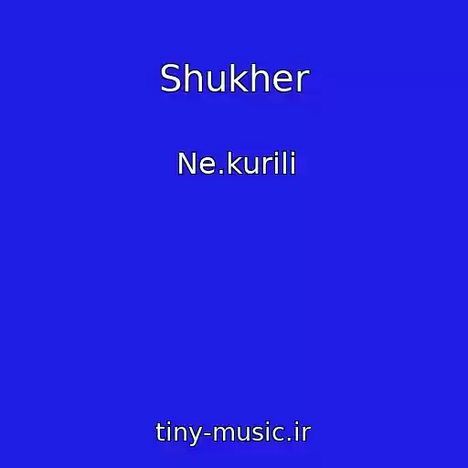 کاور آهنگ Shukher از Ne.kurili