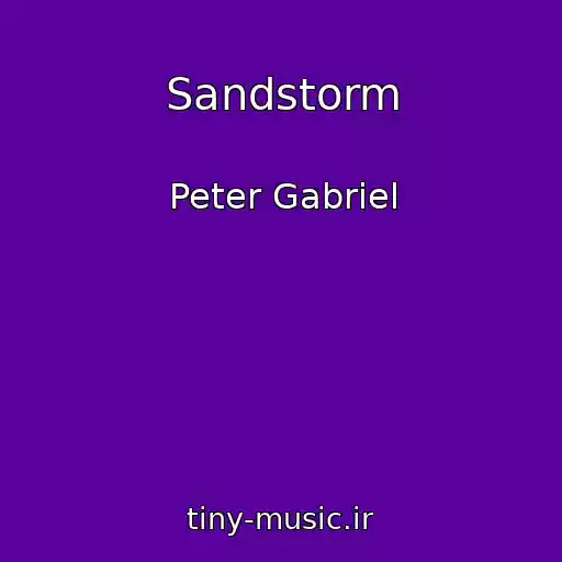کاور آهنگ Sandstorm از Peter Gabriel