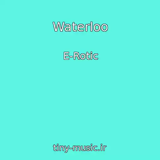 کاور آهنگ Waterloo از E-Rotic
