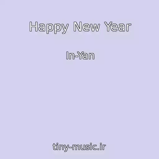 کاور آهنگ Happy New Year از In-Yan