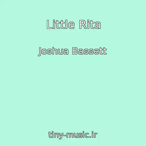 کاور آهنگ Little Rita از Joshua Bassett