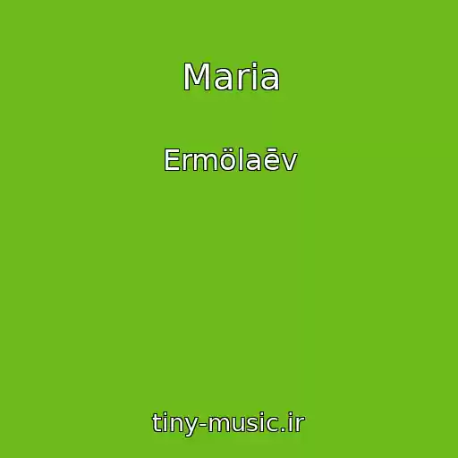 کاور آهنگ Maria از Ermölaēv