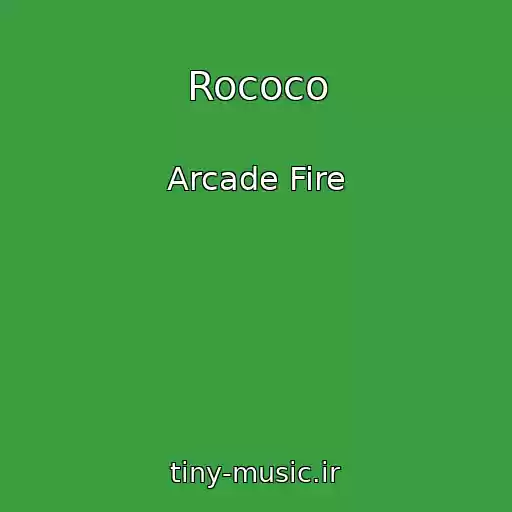 کاور آهنگ Rococo از Arcade Fire