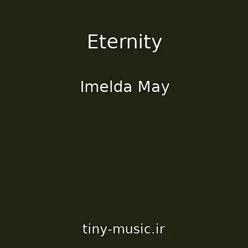 کاور آهنگ Eternity از Imelda May