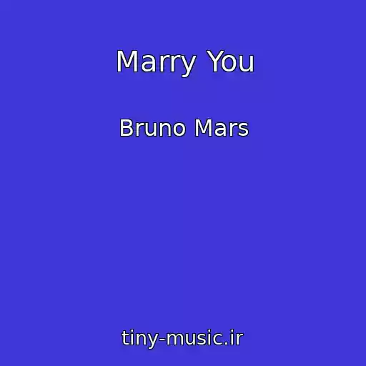 کاور آهنگ Marry You از Bruno Mars