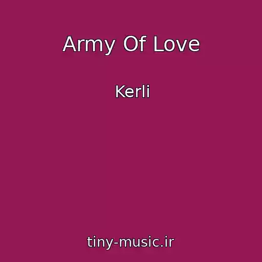کاور آهنگ Army Of Love از Kerli