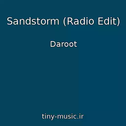 کاور آهنگ Sandstorm (Radio Edit) از Daroot