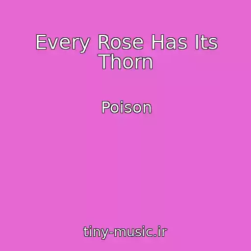 کاور آهنگ Every Rose Has Its Thorn از Poison