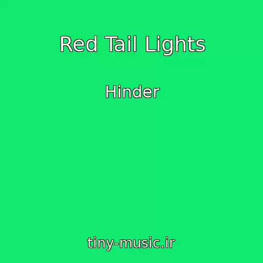کاور آهنگ Red Tail Lights از Hinder