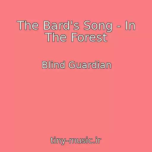 کاور آهنگ The Bard's Song - In The Forest از Blind Guardian
