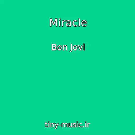 کاور آهنگ Miracle از Bon Jovi
