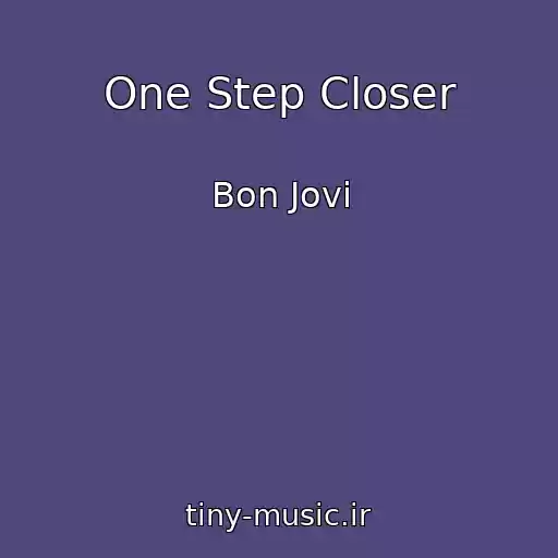 کاور آهنگ One Step Closer از Bon Jovi