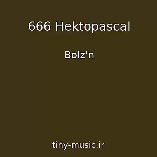 کاور آهنگ 666 Hektopascal از Bolz'n