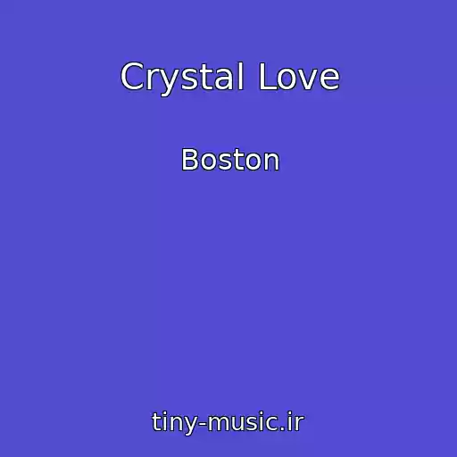 کاور آهنگ Crystal Love از Boston