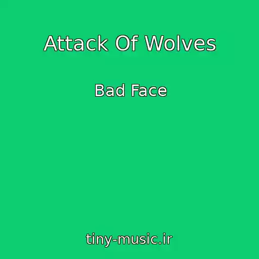 کاور آهنگ Attack Of Wolves از Bad Face