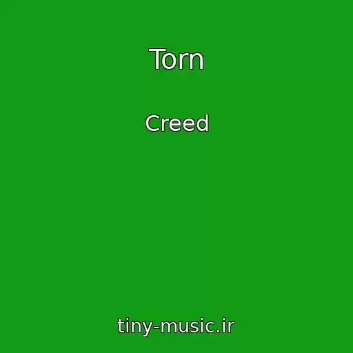 کاور آهنگ Torn از Creed