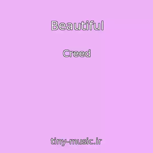 کاور آهنگ Beautiful از Creed