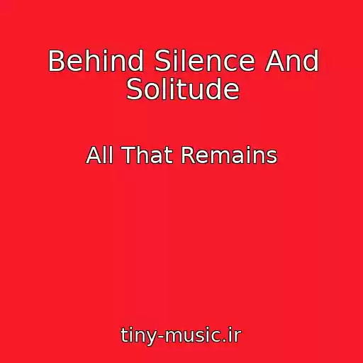 کاور آهنگ Behind Silence And Solitude از All That Remains