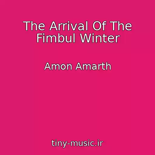 کاور آهنگ The Arrival Of The Fimbul Winter از Amon Amarth