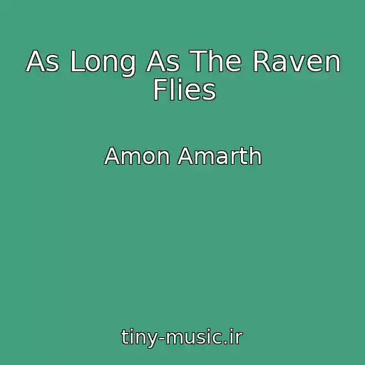 کاور آهنگ As Long As The Raven Flies از Amon Amarth