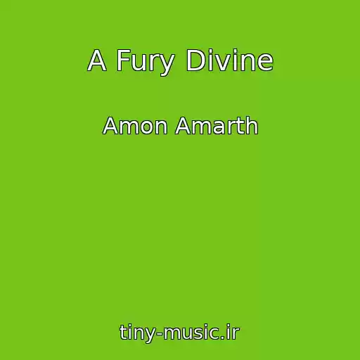 کاور آهنگ A Fury Divine از Amon Amarth