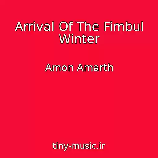 کاور آهنگ Arrival Of The Fimbul Winter از Amon Amarth