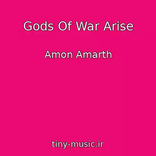 کاور آهنگ Gods Of War Arise از Amon Amarth