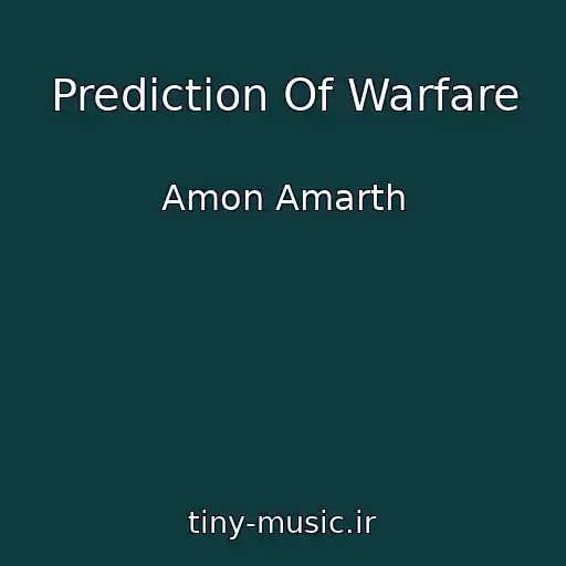 کاور آهنگ Prediction Of Warfare از Amon Amarth