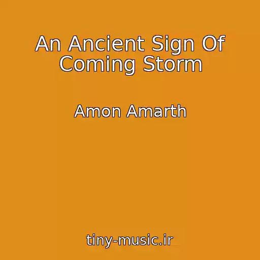 کاور آهنگ An Ancient Sign Of Coming Storm از Amon Amarth