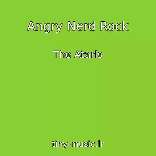 کاور آهنگ Angry Nerd Rock از The Ataris