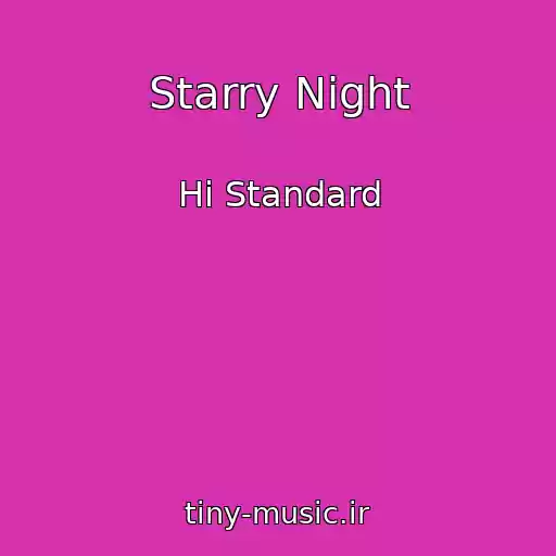 کاور آهنگ Starry Night از Hi Standard