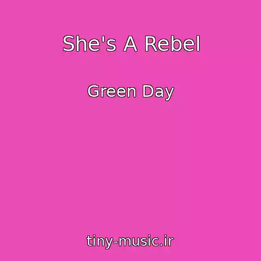 کاور آهنگ She's A Rebel از Green Day