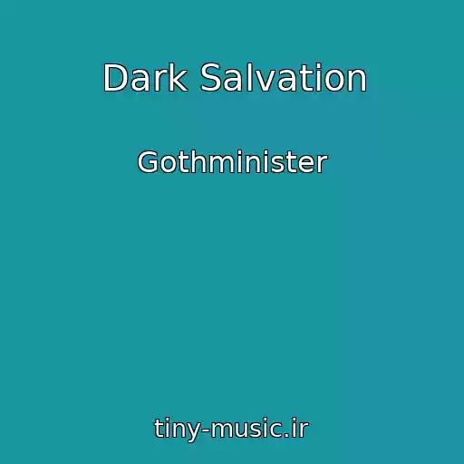 کاور آهنگ Dark Salvation از Gothminister