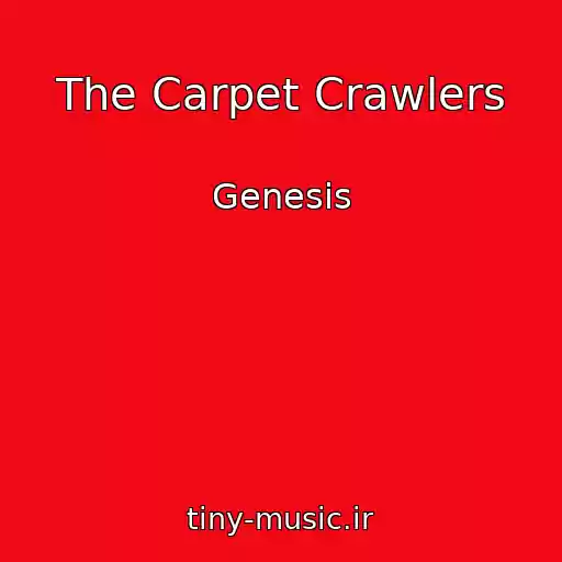 کاور آهنگ The Carpet Crawlers از Genesis