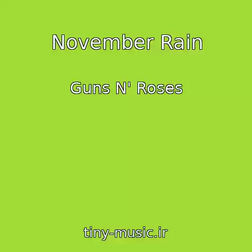 کاور آهنگ November Rain از Guns N' Roses