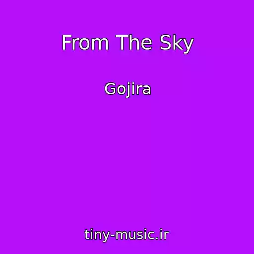 کاور آهنگ From The Sky از Gojira