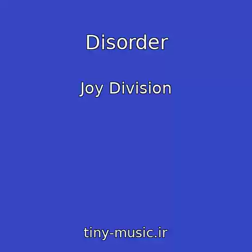 کاور آهنگ Disorder از Joy Division