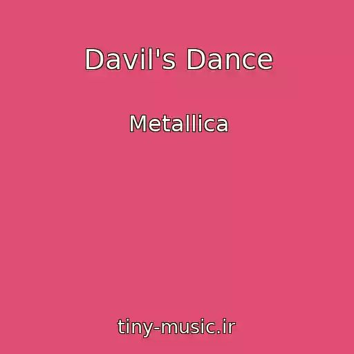 کاور آهنگ Davil's Dance از Metallica