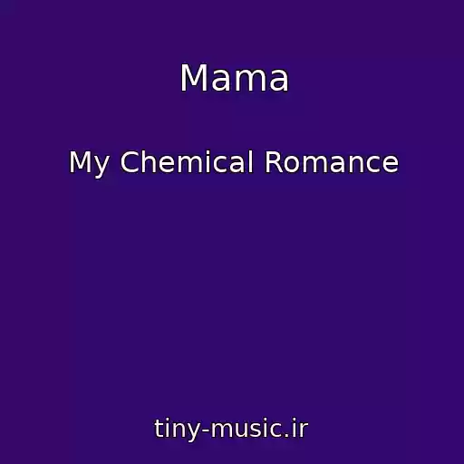 کاور آهنگ Mama از My Chemical Romance